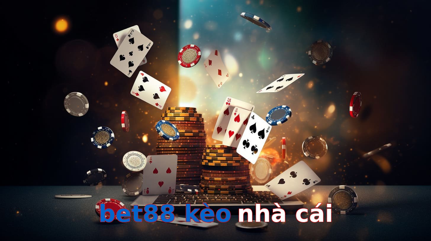 bet88 kèo nhà cái